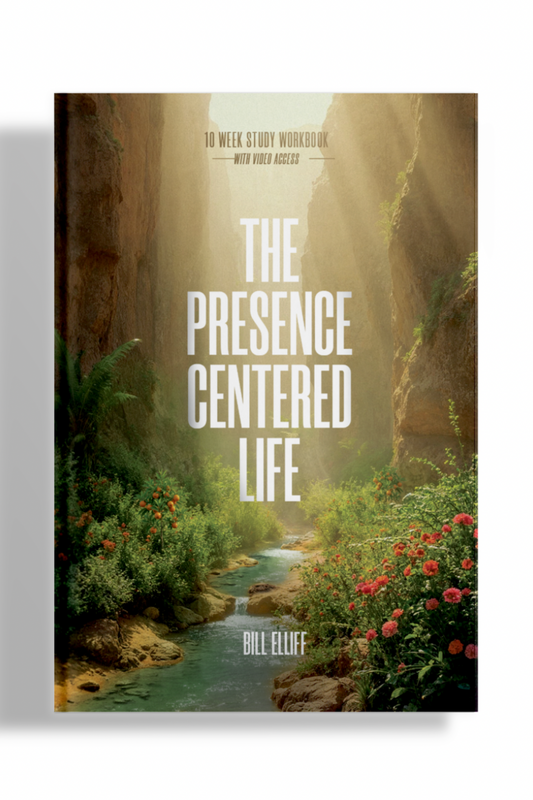 The Presence Centered Life WORKBOOK
